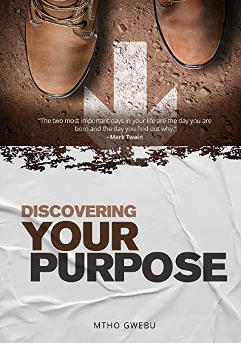 Discovering your purpose