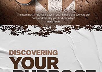 Discovering your purpose