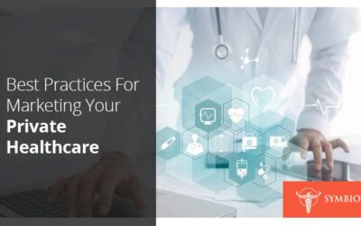 Healthcare Marketing: A Complete Overview for Private Practitioners